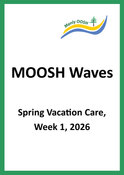 MOOSH Waves Spring Vacation Care Week 1 2026