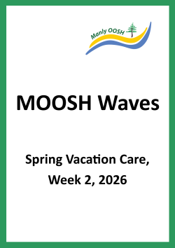 MOOSH Waves Spring Vacation Care Week 2 2026